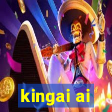 kingai ai